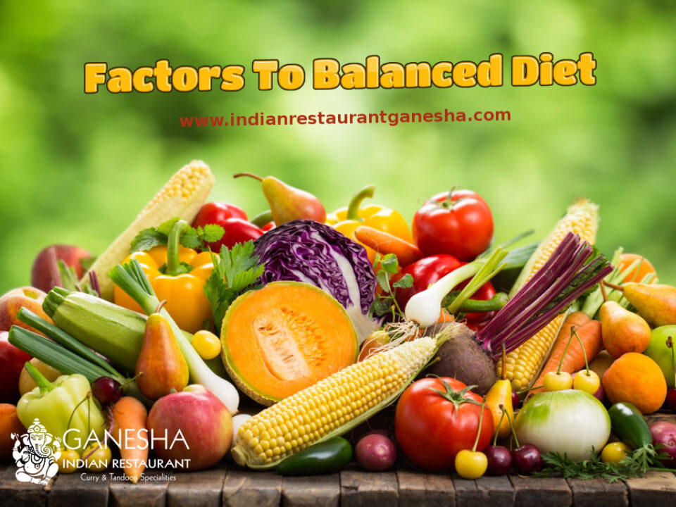 Factors To Balanced Diet