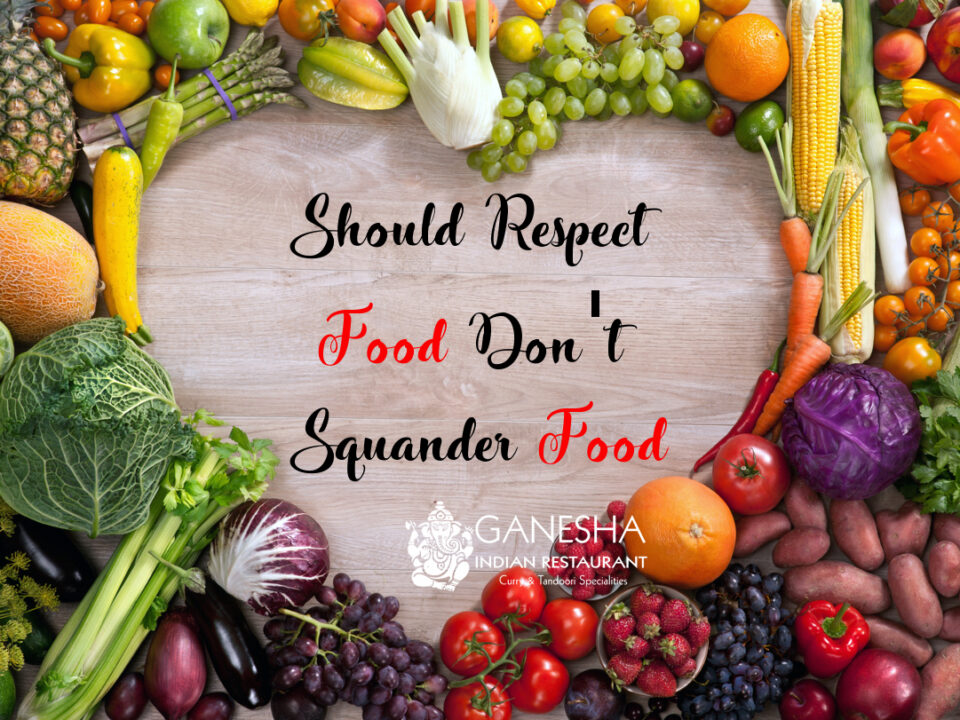 Should Respect Food Don’t Squander Food